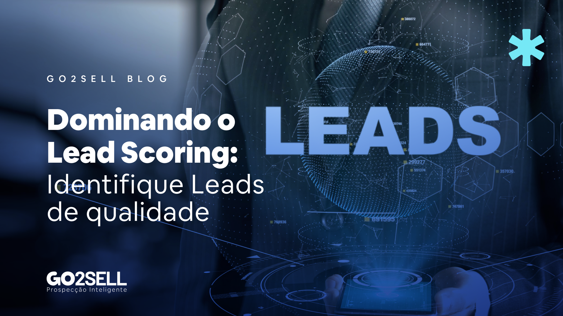 Dominando o Lead Scoring: identifique leads de qualidade